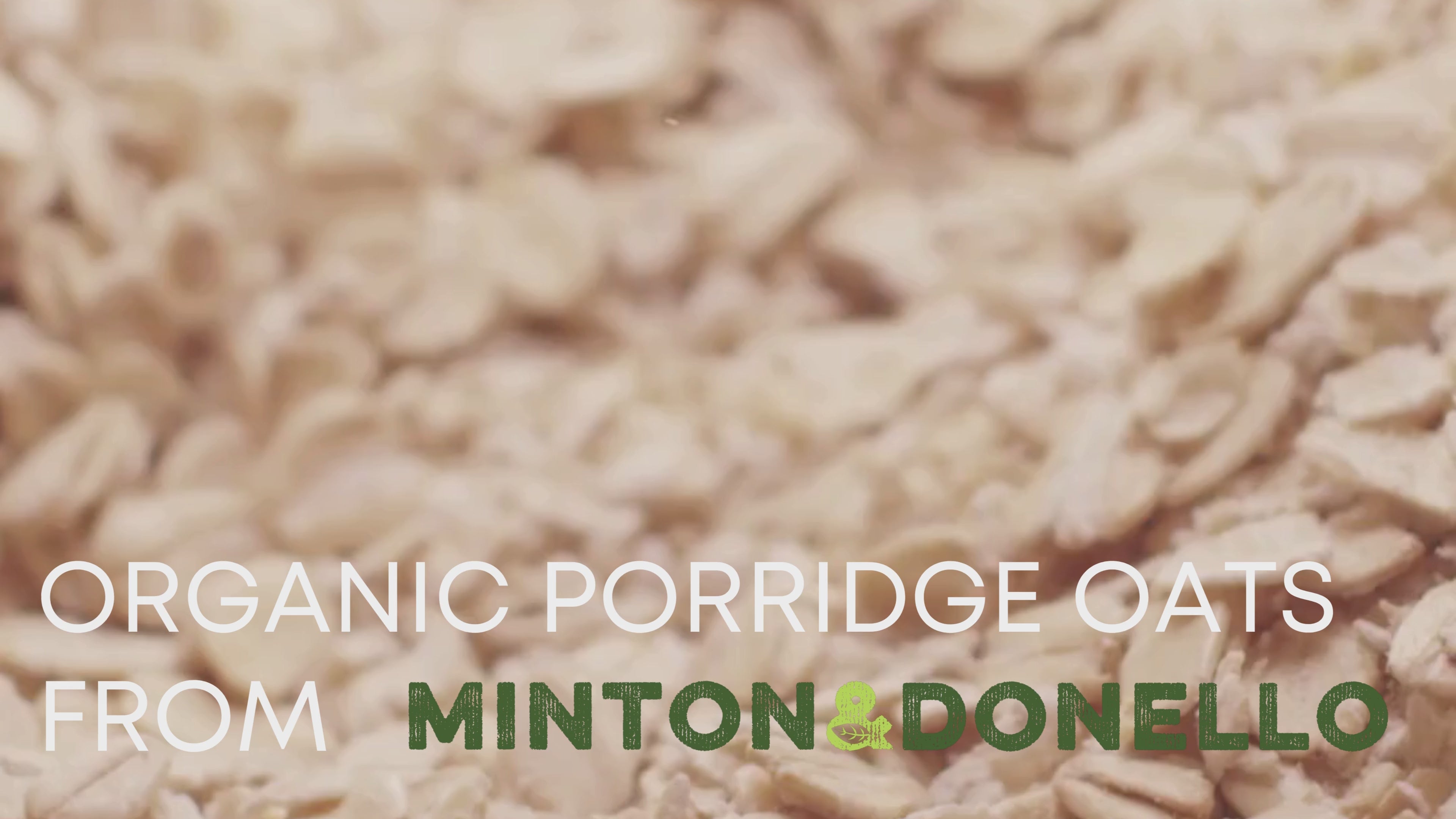 Load video: Minton &amp; Donello Organic Porridge Oats 6 x 1Kg